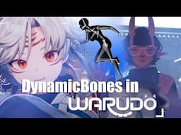 How to add Dynamic Bones in Warudo