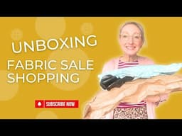 Fabric sale shopping | unbox my new fabric haul with me | sewing vlog