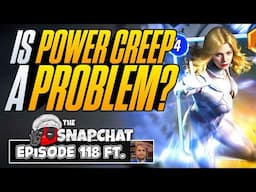 is POWER CREEP a PROBLEM? | FULL Season in Review | Marvel Snap Chat Podcast #118