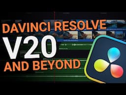 What's Next for DaVinci Resolve?