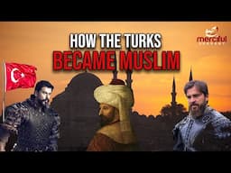 HOW THE TURKS FOUND ISLAM