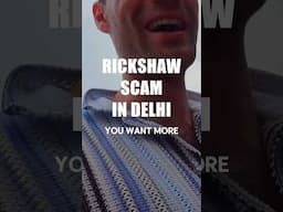 Rickshaw Scam in Delhi 🛺🇮🇳