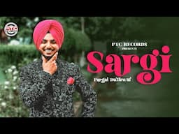 Sargi (Ful Song) Pargat Dullewal | Latest Punjabi Songs 2024 | PTC Records