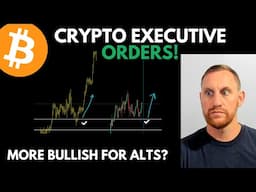 First Crypto Executive Orders Signed! (More Bullish for Altcoins Than Bitcoin?)