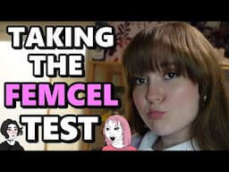 Am I a FEMCEL?! I Took the ULTIMATE Tests and This is What Happened!