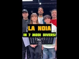 LA NOIA IN 7 MODI DIVERSI