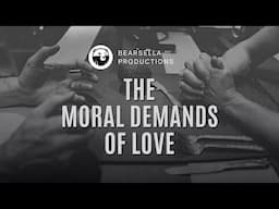 Jordan Peterson | The Moral Demands of Love