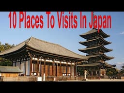 10 Places to Visit in Japan | Insider Tips from a Travel Expert