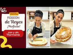 🫅 ROSCÓN de REYES en Thermomix: Trucos para que quede ¡Perfecto! 👌