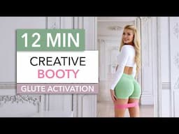 12 MIN CREATIVE BOOTY - magic Glute Activation I knee friendly, no fire hydrants, no squats