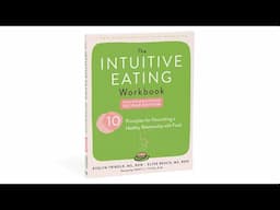 The Intuitive Eating Workbook — Book Trailer