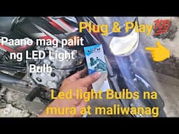 Paano mag palit ng LED  Headlight bulb Kawasaki CT 125 Bajaj