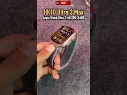 HK10 Ultra 3 Max | Monthly Review [UPLOADED]… #applewatchultra2 #aliexpress