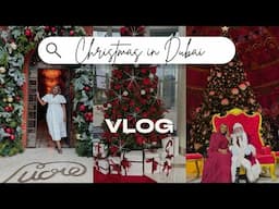 CHRISTMAS IN DUBAI | MEETING SANTA, SUNSET YATCH, LUXURY SHOPPING, FINE DINING ETC l VLOGMAS SPECIAL