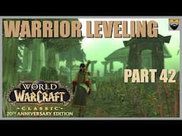 World of Warcraft Classic Era - Relaxing Longplay - Warrior Part 42 - Gameplay Walkthrough