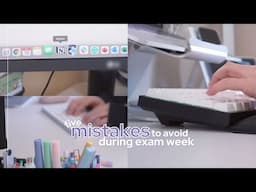 5 study mistakes to avoid during exam week 🙅🏻‍♀️ how to be productive during exam week