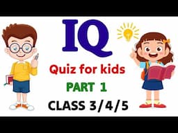 General knowledge for kids | IQ Quiz for kids | IQ Quiz | GK quiz for kids | Educational video