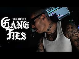 Ese Silent - Gang Ties