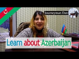 Learn About Azerbaijan from a Local