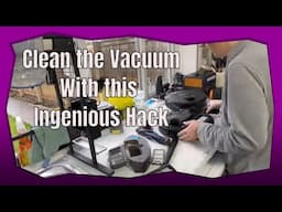 Cleaning The Vacuum Cleaners with SIMPLE INGENIOUS HACK | STICKYMESS17