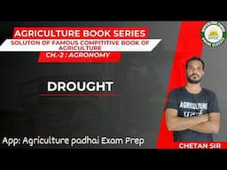 Lecture-4 | Drought | Based on Compititive Books of Agriculture