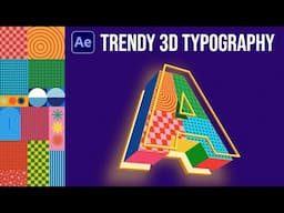 Master Trendy 3D Typography Animation in After Effects!