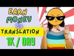 ~ Part time job ~Translation work job| make money by translating any text. | Work from home jobs.