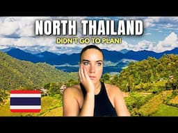 Exploring Beautiful NORTHERN THAILAND 🇹🇭 (Nothing Went to Plan)