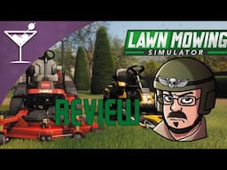 Lawn Mowing Simulator Review: Dads of the world unite!