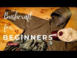 Bushcraft for Beginners - WHAT TO WEAR