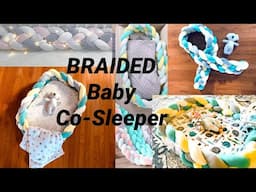 How to make baby Nest | 4 braids baby bumper, Cosleeper step by step tutorial | DIY Infant Bassinet