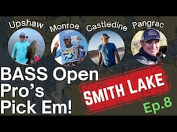 Open Pro's Pick'Em 2024! Bass Elite Series: Stop 7: Smith Lake Ep. 8