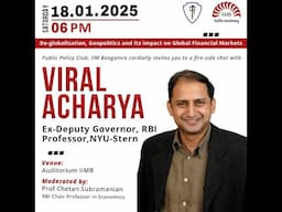 Fireside chat with Dr. Viral Acharya, Ex-Deputy Governor of the RBI & Professor at NYU Stern