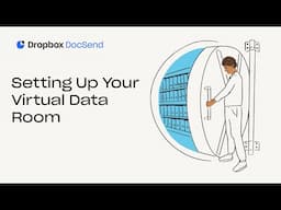 Create, Organize, and Share in Minutes | Virtual Data Rooms | Dropbox DocSend