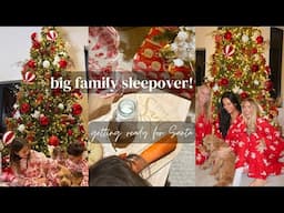 Spend Christmas Eve with us + family came for a sleepover!!