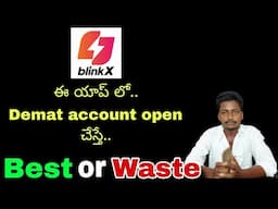 BlinkX app telugu | BlinkX app review telugu | best demat apps accounts telugu