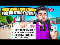 Most Asked Questions about UK Study Visa🇬🇧- UK Student Visa FAQ's | Common Questions on Life in UK🇬🇧