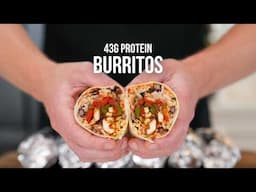 FAST Chicken Fajita Burrito Meal Prep | 43g Protein EACH