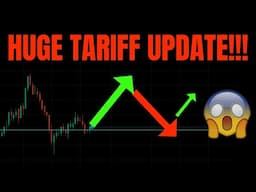 🔥 HUGE TARIFF UPDATE! TSLA, SPY, NVDA, QQQ, ES, BTC, META, AMZN, COIN MSFT & GOOG PREDICTIONS!  🚀