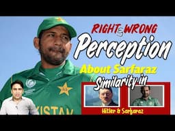 Wrong Perception about Sarfaraz Ahmed Captaincy | Reality behind perception