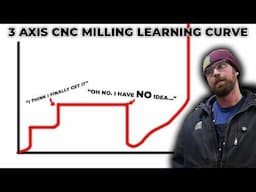 The INSANE Trial and Error of learning CNC Machining