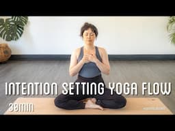 Intention setting full body morning yoga flow | 30min