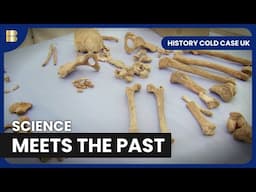 Uncovering Human Remains Compilation | History Cold Case UK