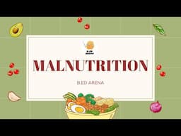 Malnutrition | Underweight and Overweight | Stunting, Wasting, Overweight etc | B.ed notes