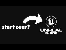 How I Would Learn Unreal Engine 5 (if I could start over)