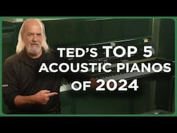 Top 5 Acoustic Pianos of 2024: From New Favorites to Timeless Gems