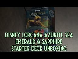 Disney Lorcana Azurite Sea Emerald & Sapphire Starter Deck Unboxing