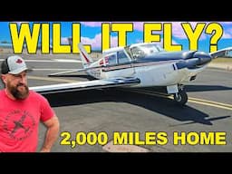 FLYING A FORGOTTEN 66 YEAR OLD AIRPLANE 2000 MILES HOME