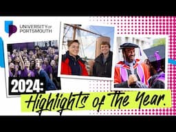 Our 2024 highlights | The University of Portsmouth