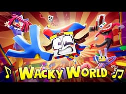 The Amazing Digital Circus Music Video 🎵 - "Wacky World" [VERSION B]